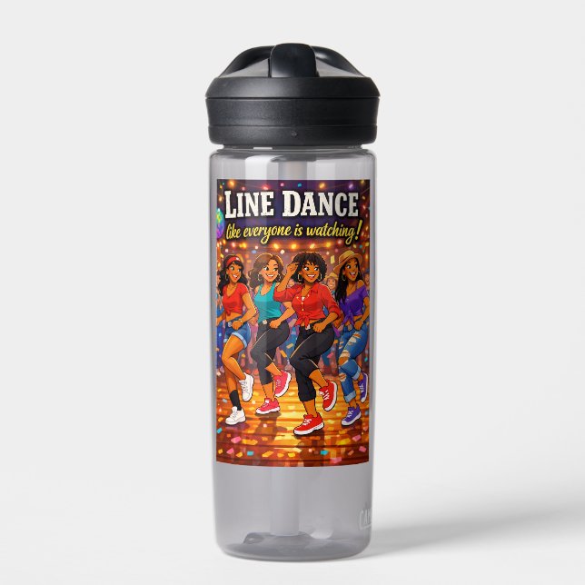 Line Dance Like Everyone is Watching! Water Bottle (Front)