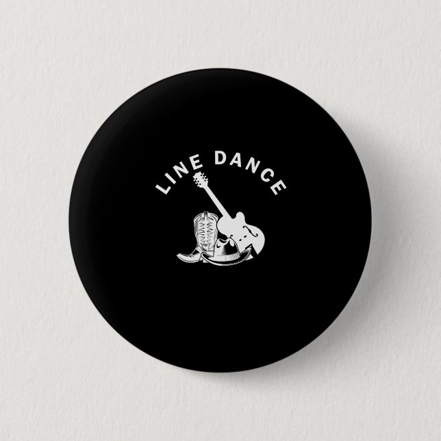 Line Dance Line Dancing Country Western Music Gift Button (Front)