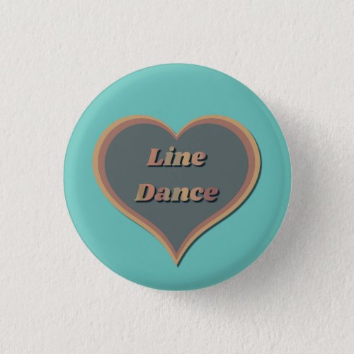 Line dance Love Heart  Button