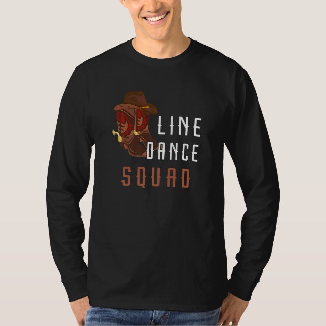 Line Dance Squad Line Dancing Western Crew Dance T T-Shirt (Front)