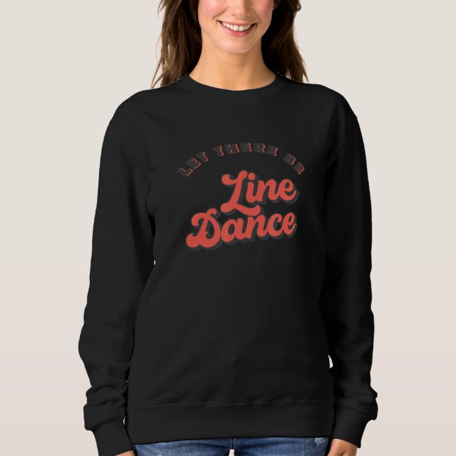 Line Dance Sweatshirt (Front)
