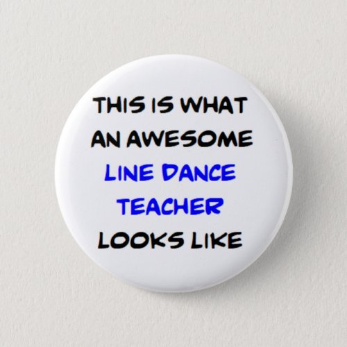 line dance teacher awesome button