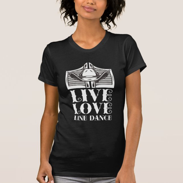 Line Dance Western Hat Country Line Dancing Love T-Shirt (Front)