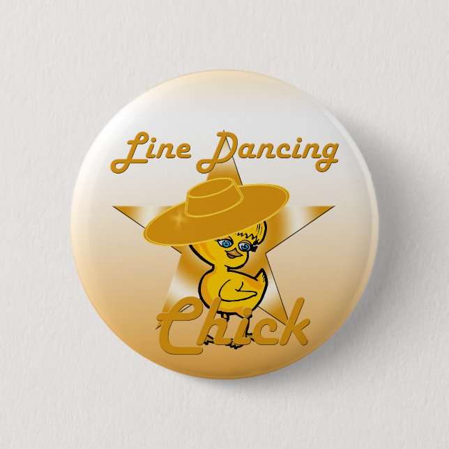 Line Dancing Chick #10 Pinback Button (Front)