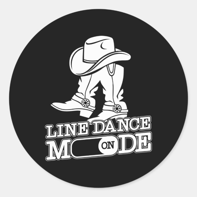 Line Dancing Dance Teacher Line Dance Mode On Classic Round Sticker (Front)