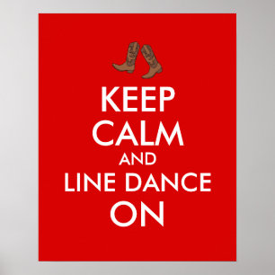 Line Dancing Gift Keep Calm Dancer Cowboy Boots Poster
