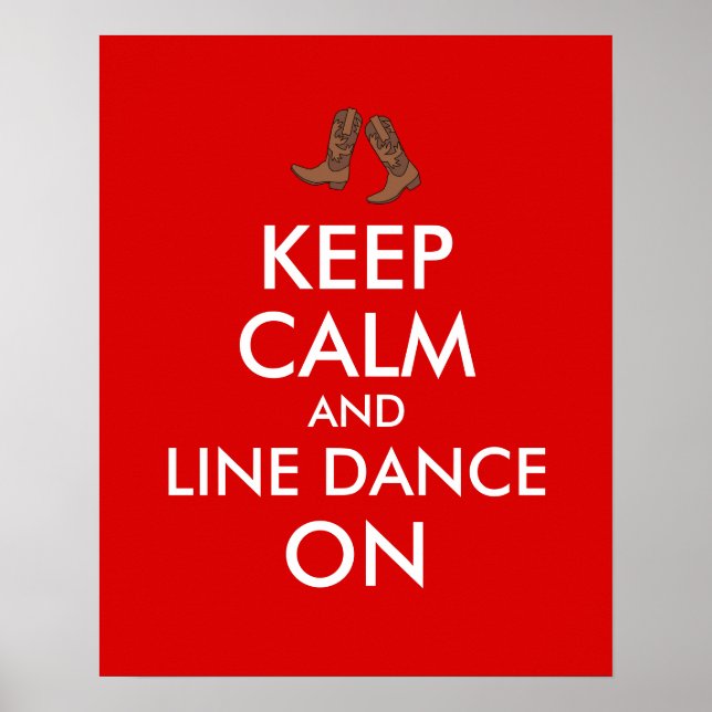 Line Dancing Gift Keep Calm Dancer Cowboy Boots Poster (Front)