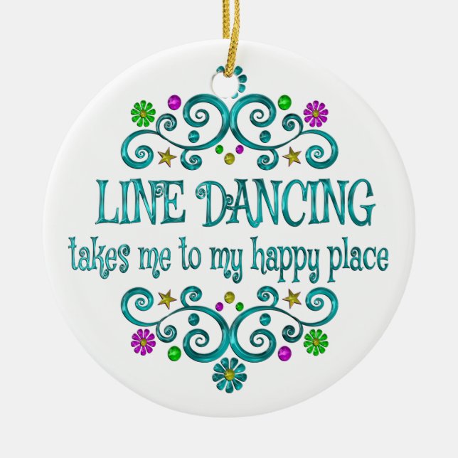 Line Dancing Happy Place Ceramic Ornament (Front)