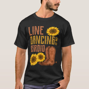 Line Dancing Is My Cardio Folk Style Western Count T-Shirt