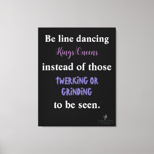 Line Dancing Kings/Queens I Canvas Print