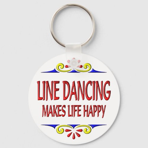 Line Dancing Makes Life Happy Keychain