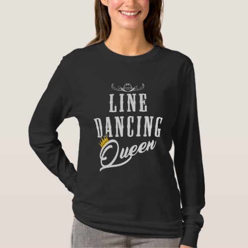 Line Dancing Queen Cowgirl Line Dance Woman T_Shirt