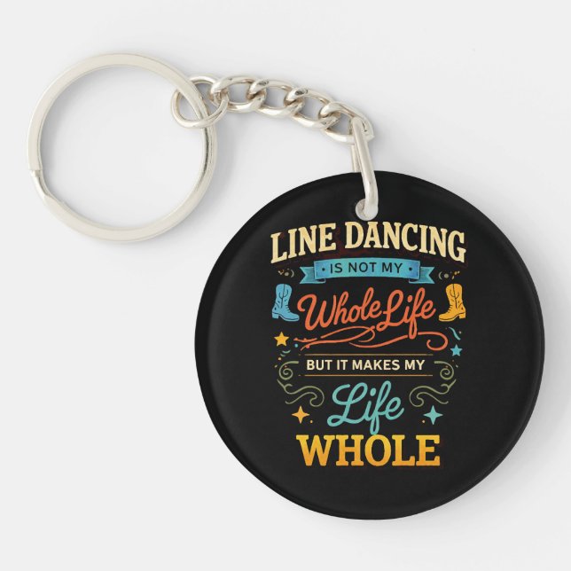 Line Dancing Whole Life Dancer Gift for Dance Keychain (Front)