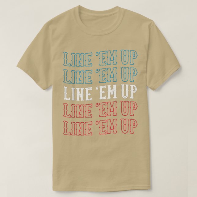 Line Em Up Cute Country Western Cowgirl Red White  T-Shirt (Design Front)