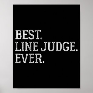 Line Judge Ever Funny Volleyball Ideas Poster