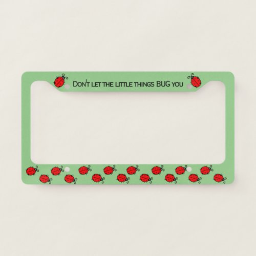 Line of Ladybugs Design  License Plate Frame