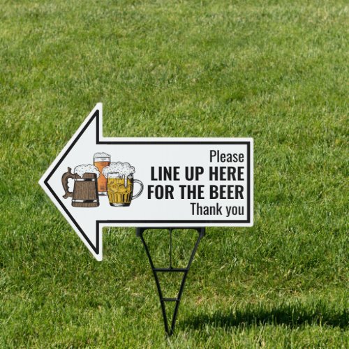 LINE UP HERE FOR BEER Pub Festival Sign