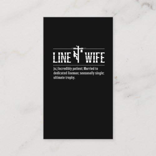 Line Wife Lineman Husband Married Electrician Business Card