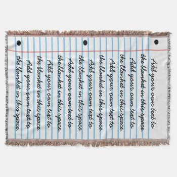 Lined Notebook Paper Look Add Your Own Writing Throw Blanket by LaborAndLeisure at Zazzle