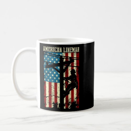 Lineman American flag Electric Cable gift Patrioti Coffee Mug
