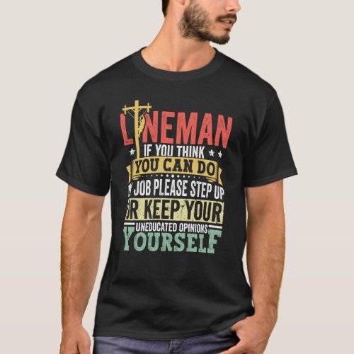 Lineman Apparel Electrician Power Pole Eletric Lin T_Shirt