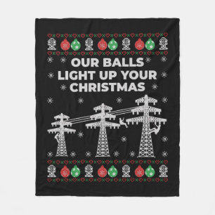 Lineman Christmas Our Balls Light Up Fleece Blanket