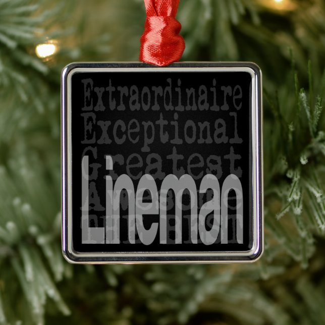Lineman Extraordinaire Metal Ornament (Tree)