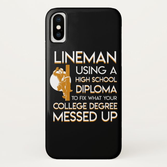 Lineman Fix College Degree Messed Up Case-Mate iPhone Case (Back)