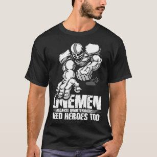 Lineman Football Shirt Quarterbacks Heroe