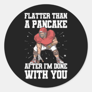 Lineman Funny Pancake Blocks Football Player Classic Round Sticker