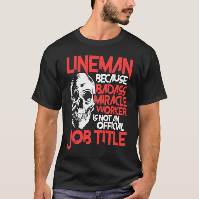 Lineman Job Title American Electrician Cable Wire  T-Shirt (Front)