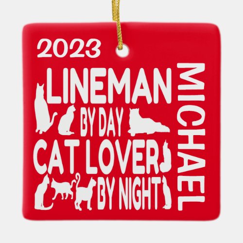 Lineman Loves Cats CUSTOM Ceramic Ornament
