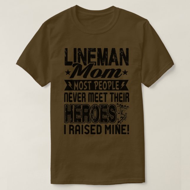 Lineman Mom Shirt  Lineman Mom Herose  (Design Front)
