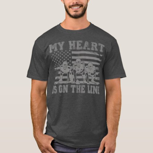 Lineman My Heart Is On The Line Football  T_Shirt
