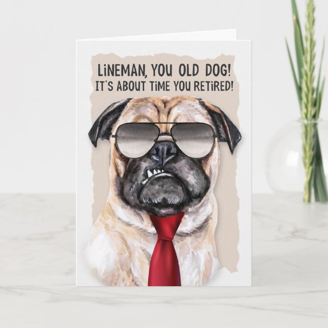 Lineman Retirement Funny Pug Dog Red Necktie Card (Front)