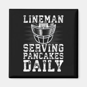 Lineman Serving Pancakes Daily Football Lineman  Magnet