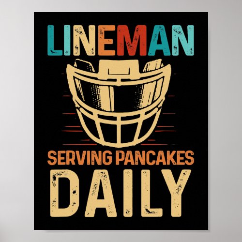Lineman Serving Pancakes Daily Football Offensive  Poster