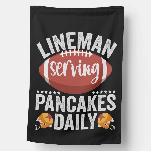 Lineman Serving Pancakes Daily Funny Football Gift House Flag (Front)