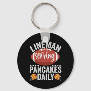Lineman Serving Pancakes Daily Funny Football Gift Keychain
