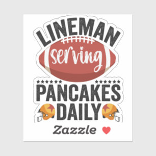 Lineman Serving Pancakes Daily Funny Football Gift Sticker