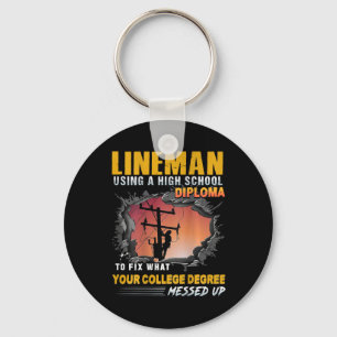 Lineman Using A High School Diploma To Fix (on Bac Keychain