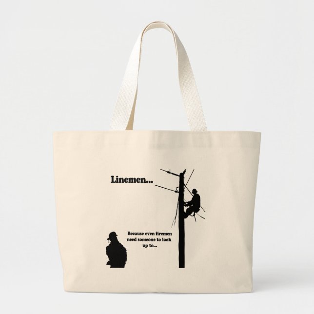 Linemen Because Large Tote Bag (Front)