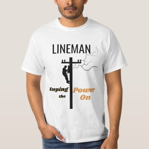 Linemen  Electrical Linemen  Power Lineman T_Shirt
