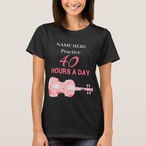 Ling Ling Practice 40 Hours A Day T_Shirt