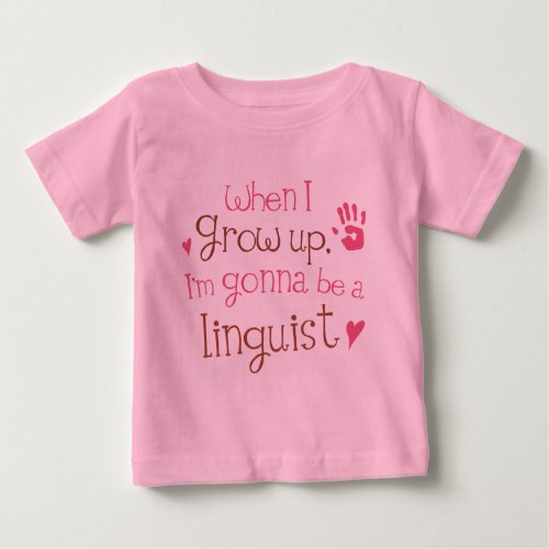 Linguist Future Infant Baby T_Shirt