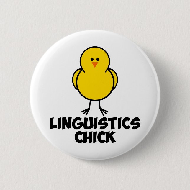 Linguistics Chick Button (Front)