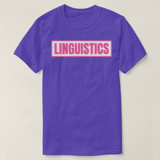 Linguistics T-Shirt (Design Front)