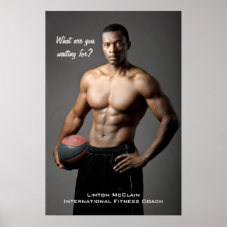 Linton McClain Poster: What are you waiting for? Poster