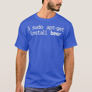 Linu  Sudo AptGet Beer Funny Linu Humor Tee