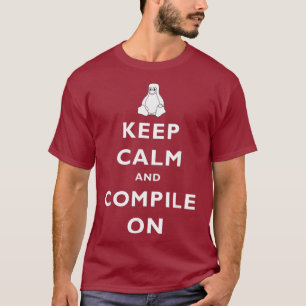 Linu Sysadmin Keep Calm Compile On Gift Men T-Shirt